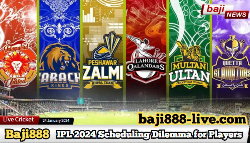 PSL 2024 Season Opener Clashes with ILT20 Final: Scheduling Dilemma for Players